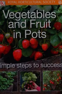 Vegetables and fruit in pots