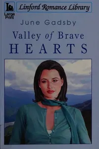 Valley of brave hearts