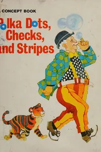 Polka dots, checks, and stripes