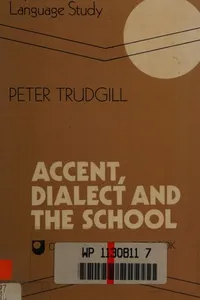Accent, dialect and the school