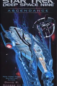 Cover of Star Trek Deep Space Nine - Ascendance by David R. George III