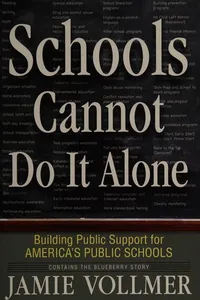 Schools Cannot Do It Alone
