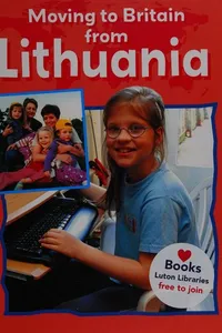 Moving to Britain from Lithuania