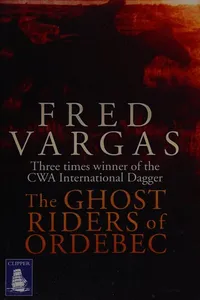 The ghost riders of Ordebec