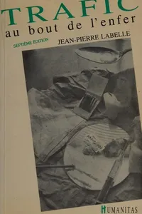 Trafic au bout de l'enfer