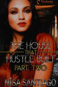 The house that hustle built