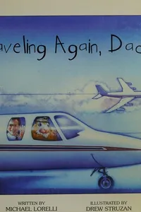 Traveling again, dad?