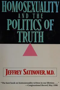 Homosexuality and the politics of truth