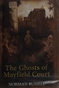 The ghosts of Mayfield Court