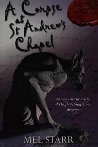 A corpse at St Andrew's Chapel