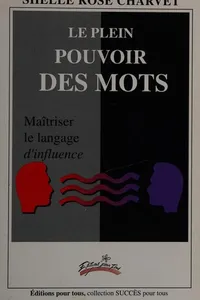 Le plein pouvoir des mots