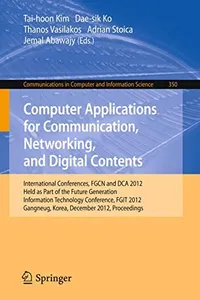 Computer Applications for Communication, Networking, and Digital Contents