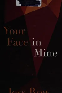 Your face in mine
