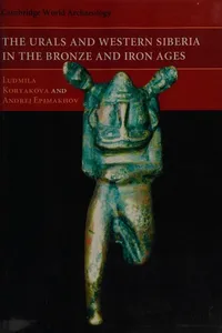 The Urals and Western Siberia in the Bronze and Iron ages