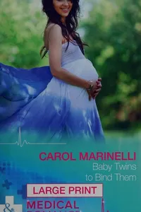 Capa de Baby Twins to Bind Them por Carol Marinelli
