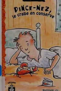 Pince-Nez, le crabe en conserve