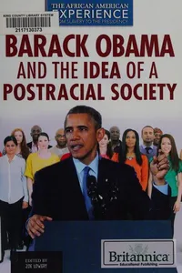Barack Obama and the idea of a postracial society