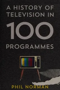 A history of television in 100 programmes