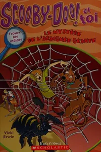 Le mystère de l'araignée géante