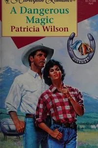 A Dangerous Magic