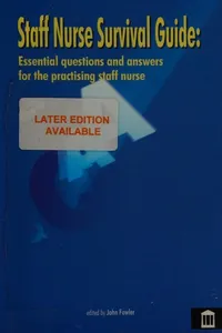 Staff nurse survival guide