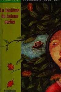 Le fantôme du bateau atelier