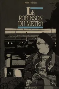 Le Robinson du métro