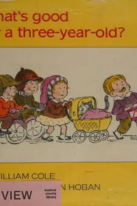 What's good for a three-year-old?