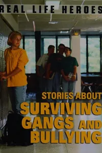 Stories about surviving gangs and bullying