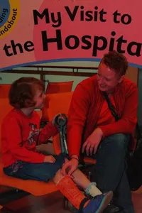 My visit to the hospital