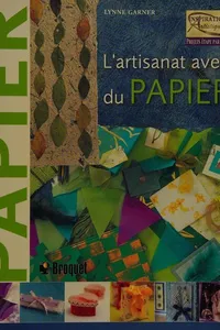 L'artisanat avec du papier
