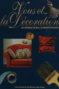 Vous et-- la décoration