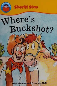 Where's Buckshot?