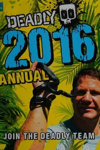 Deadly 2016 annual