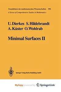 Minimal Surfaces II