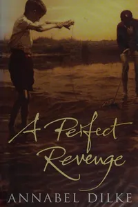 A perfect revenge