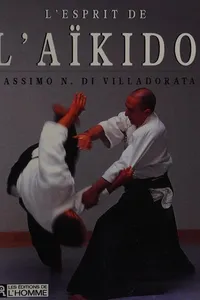 L'esprit de l'aïkido