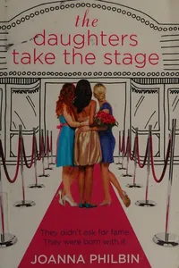Capa de The daughters take the stage por Joanna Philbin