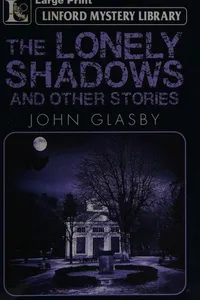 The Lonely Shadows and Other Stories