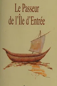 Le Passeur de l'Île d'Entrée