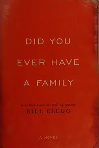 Did you ever have a family