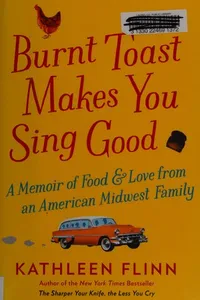 Burnt toast makes you sing good