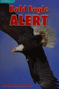 Bald eagle alert