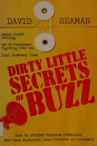 Dirty little secrets of buzz