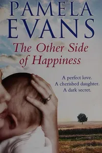 The other side of happiness