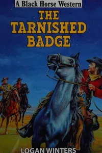 The Tarnished Badge