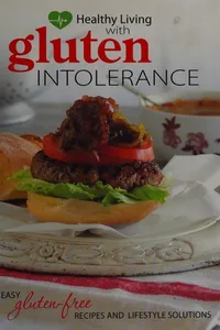 Healthy living with gluten intolerance