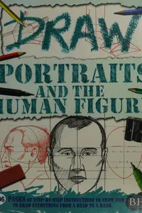 Draw portraits and the human figure