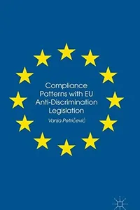 Compliance Patterns with EU Anti-Discrimination Legislation