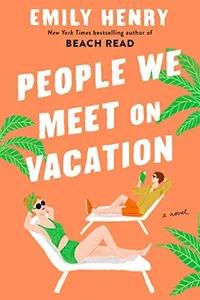 Capa de People We Meet On Vacation por Emily Henry